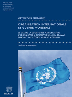 cover image of Contribution à l'étude du fonctionnement des organisation internationales pendant la guerre